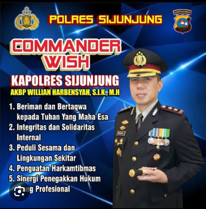 ‎KAPOLRES SIJUNJUNG AKBP. WILLIAN HARBENSYAH.SIK.MH : “JAGA SELALU MARTABAT POLRI”